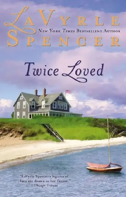 Twice Loved by Lavyrle Spencer