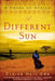 A Different Sun: A Novel of Africa by Elaine Neil Orr