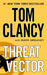Threat Vector by Tom Clancy