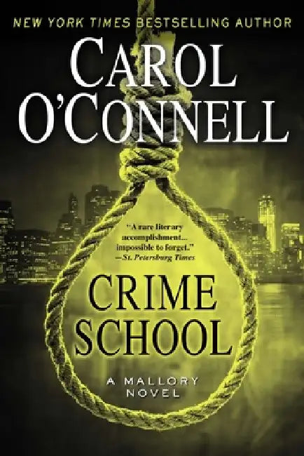 Crime School by Carol O'Connell