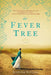 The Fever Tree by Jennifer McVeigh