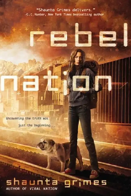 Rebel Nation by Shaunta Grimes