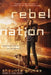 Rebel Nation by Shaunta Grimes