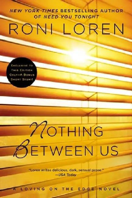 Nothing Between Us by Roni Loren