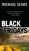 Black Fridays by Michael Sears