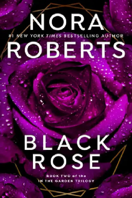 Black Rose by Nora Roberts