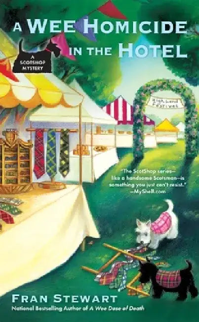 A Wee Homicide in the Hotel by Fran Stewart