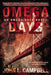 Omega Days by John L. Campbell