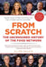 From Scratch: The Uncensored History of the Food Network by Allen Salkin