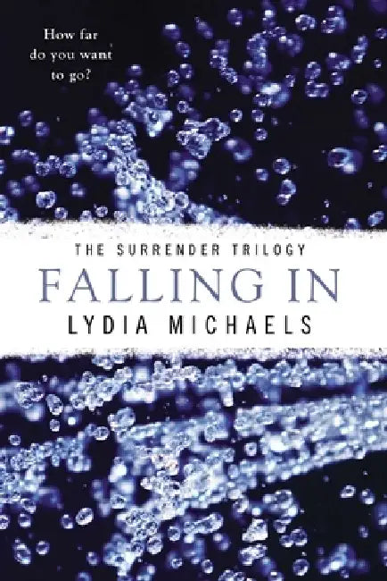 Falling In by Lydia Michaels