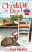 Cheddar Off Dead by Julia Buckley