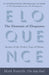 The Elements of Eloquence: Secrets of the Perfect Turn of Phrase by Mark Forsyth