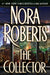 The Collector by Nora Roberts