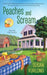 Peaches and Scream by Susan Furlong