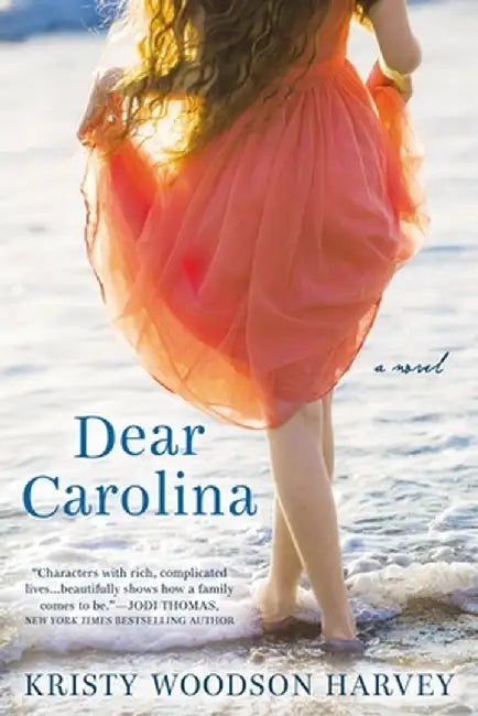 Dear Carolina by Kristy Woodson Harvey