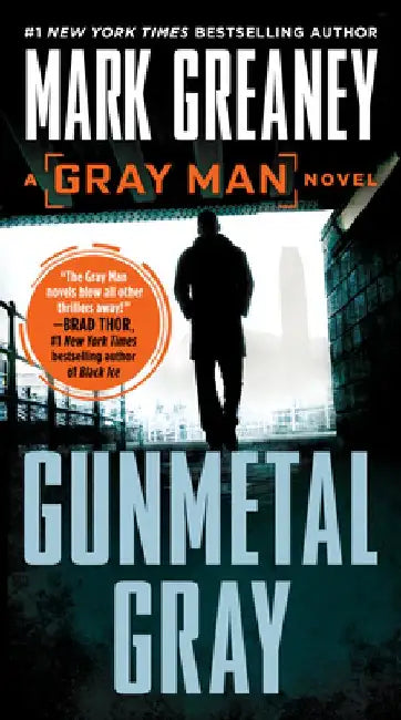 Gunmetal Gray by Mark Greaney