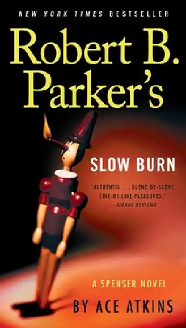 Robert B. Parker's Slow Burn by Ace Atkins