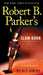 Robert B. Parker's Slow Burn by Ace Atkins