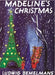 Madeline's Christmas by Ludwig Bemelmans