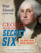 George Washington's Secret Six (Young Readers Adaptation) by Brian Kilmeade