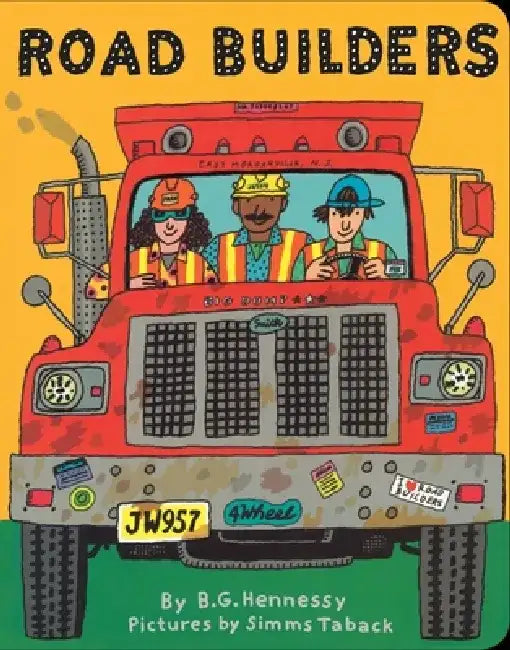 Road Builders by B. G. Hennessy