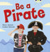 Bug Club Non-fiction Red B (KS1) Be a Pirate 6 pack by Diana Noonan