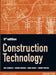 Construction Technology 5th edition by Roger Greeno