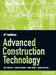 Advanced Construction Technology 5th edition by Roger Greeno