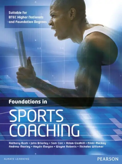 Foundations in Sports Coaching by Anthony Bush
