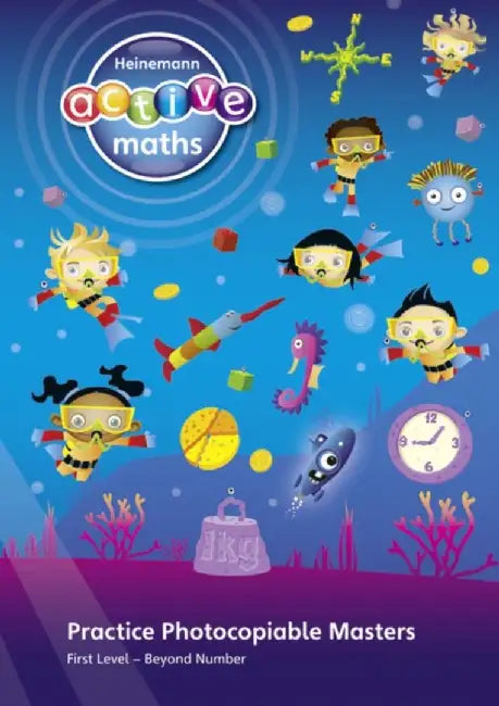 Heinemann Active Maths – First Level - Beyond Number – Practice Photocopiable Masters by Lynda Keith