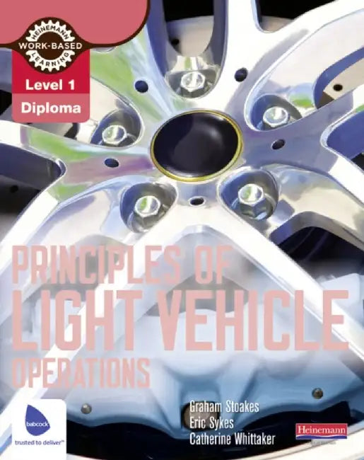 Level 1 Principles of Light Vehicle Operations Candidate Handbook by Graham Stoakes