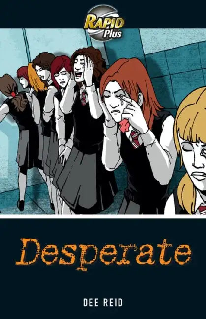 Rapid Plus 4A Desperate by Dee Reid