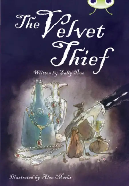 Bug Club Independent Fiction Year 6 Red B The Velvet Thief by Sally Prue
