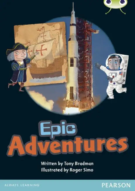 Bug Club Guided Non Fiction Year 1 Green B Epic Adventures by Tony Bradman