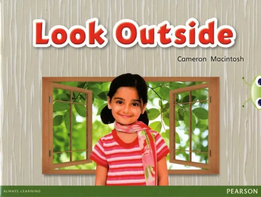 Bug Club Guided Non Fiction Reception Red C Look Outside by Cameron Macintosh