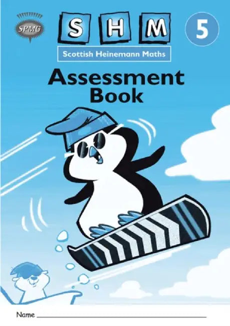 Scottish Heinemann Maths 5 Assessment Book 8PK by Scottish Primary Maths Group SPMG