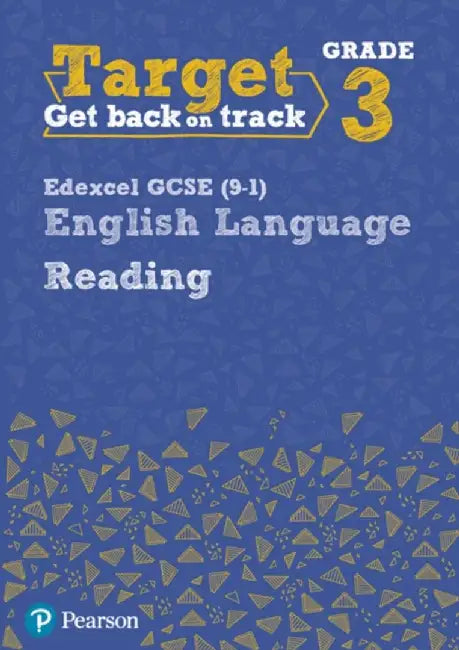 Target Grade 3 Reading Edexcel GCSE (9-1) English Language Workbook by David Grant