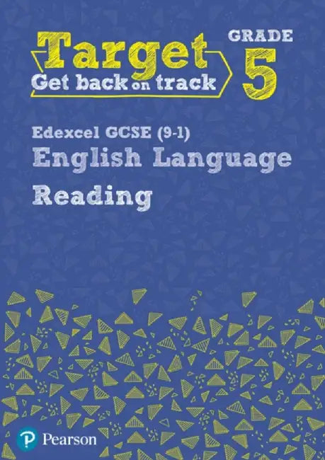 Target Grade 5 Reading Edexcel GCSE (9-1) English Language Workbook by David Grant