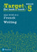 Target Grade 5 Writing AQA GCSE (9-1) French Workbook by Daniele Bourdais