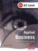 A2 GCE in Applied Business for Edexcel by Rob Dransfield