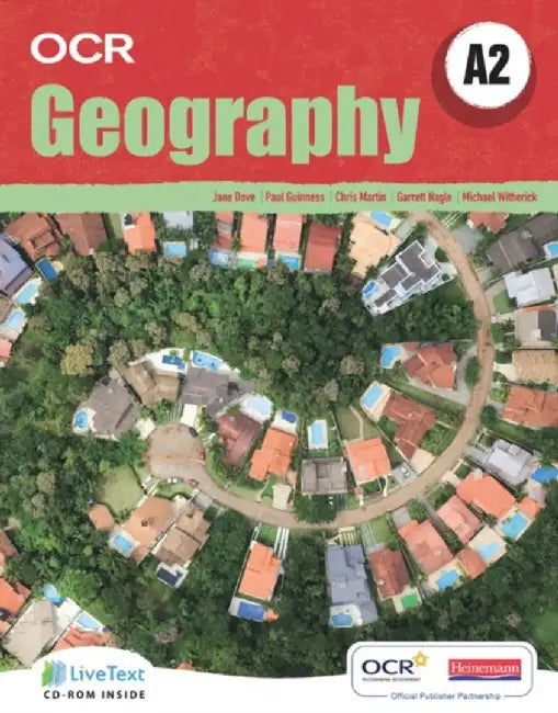 A2 Geography for OCR Student Book with LiveText for Students by Paul Guiness