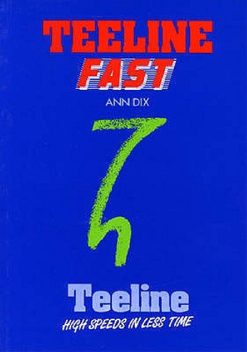 Teeline Fast
