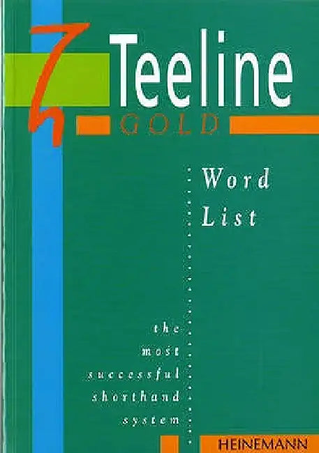 Teeline Gold Word List by Anne Tilly