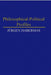 Philosophical-Political Profiles by Jurgen Habermas