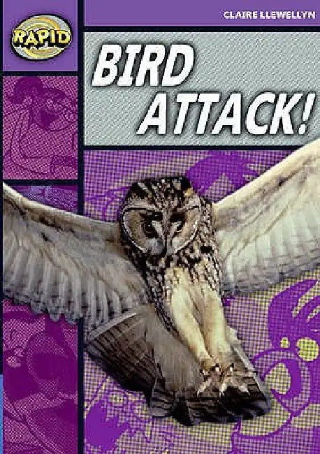 Rapid Reading: Bird Attack! (Stage 1, Level B) by Claire Llewellyn