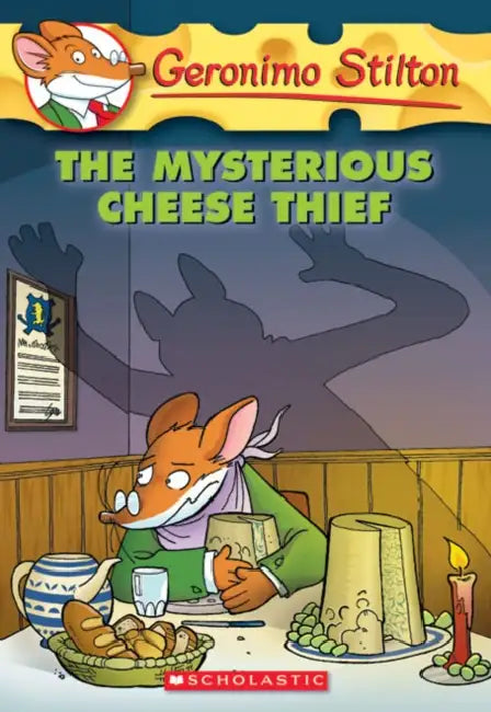 Geronimo Stilton #31: The Mysterious Cheese Thief by Geronimo Stilton