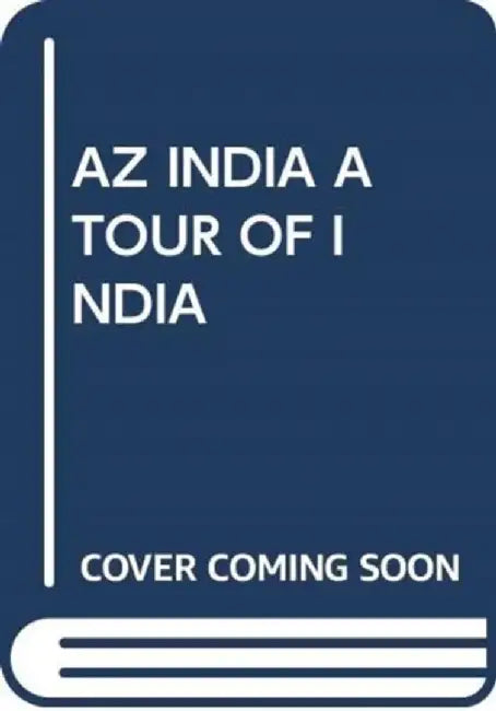 AZ INDIA A TOUR OF INDIA by SCHOLASTIC