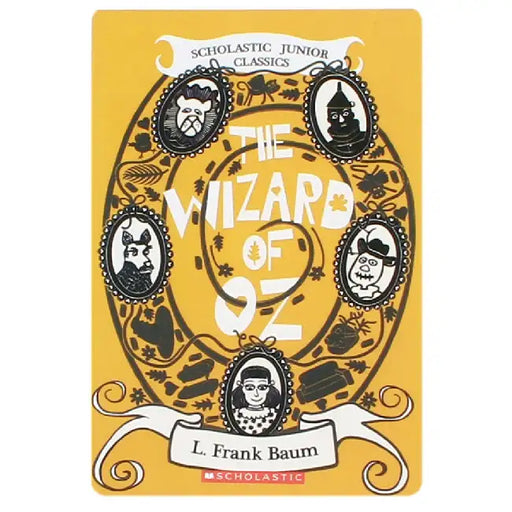 SJC: The Wizard Of Oz by L Frank Baum