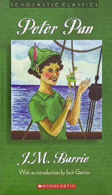 Scholastic Classics: Peter Pan by J M Barrie