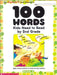 100 Words Kids Need To Read By 2Nd Grade by Inc. Scholastic
